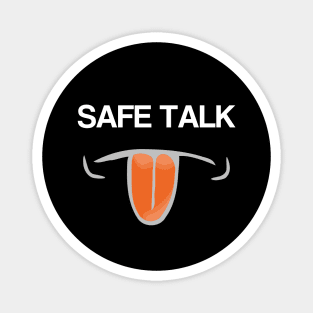 Safe Talk Magnet